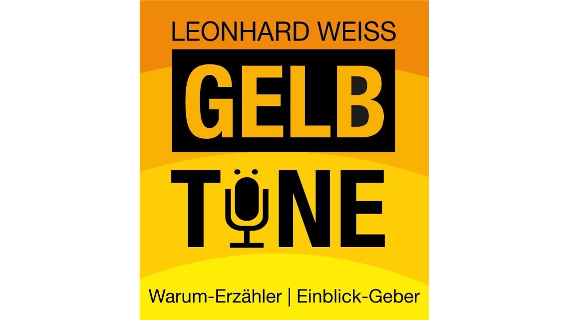 GelbTöne – der LEONHARD WEISS-Podcast